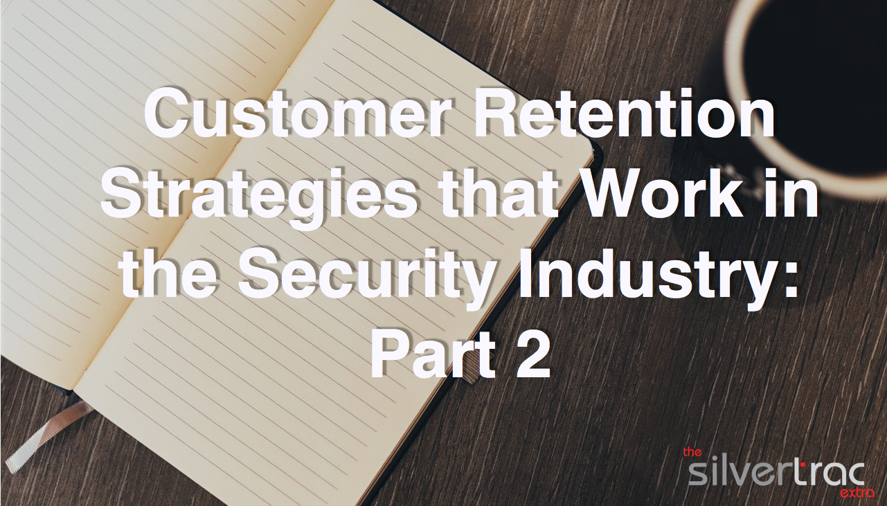 Customer Retention Strategies for Security Companies