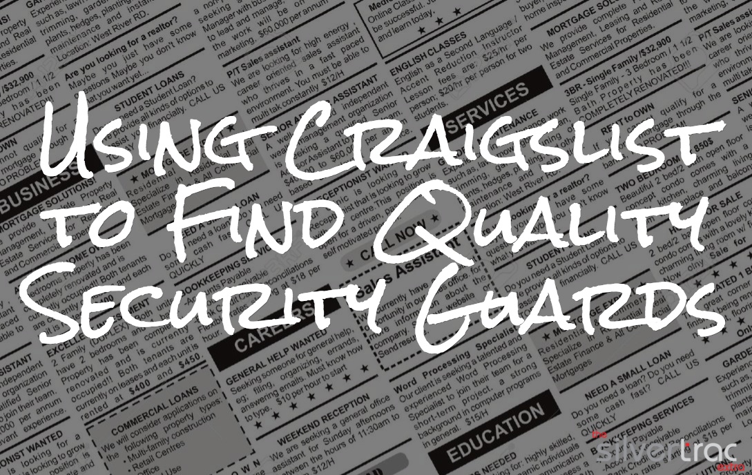 Using Craigslist to Hire High Quality Security Guards